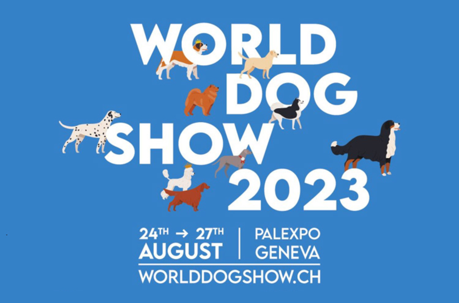 Le World Dog Show fait son grand retour à Palexpo COTE Magazine Genève